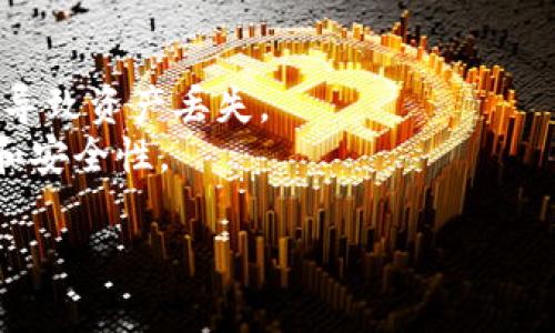 下载TP钱包（TokenPocket Wallet）官网的方法相对简单，下面是详细步骤：

### 步骤一：访问TP钱包官网
首先，你需要访问TP钱包的官方网站。建议在浏览器中输入官方地址以避免下载到假冒版本。TP钱包的官方网站通常是 a href=